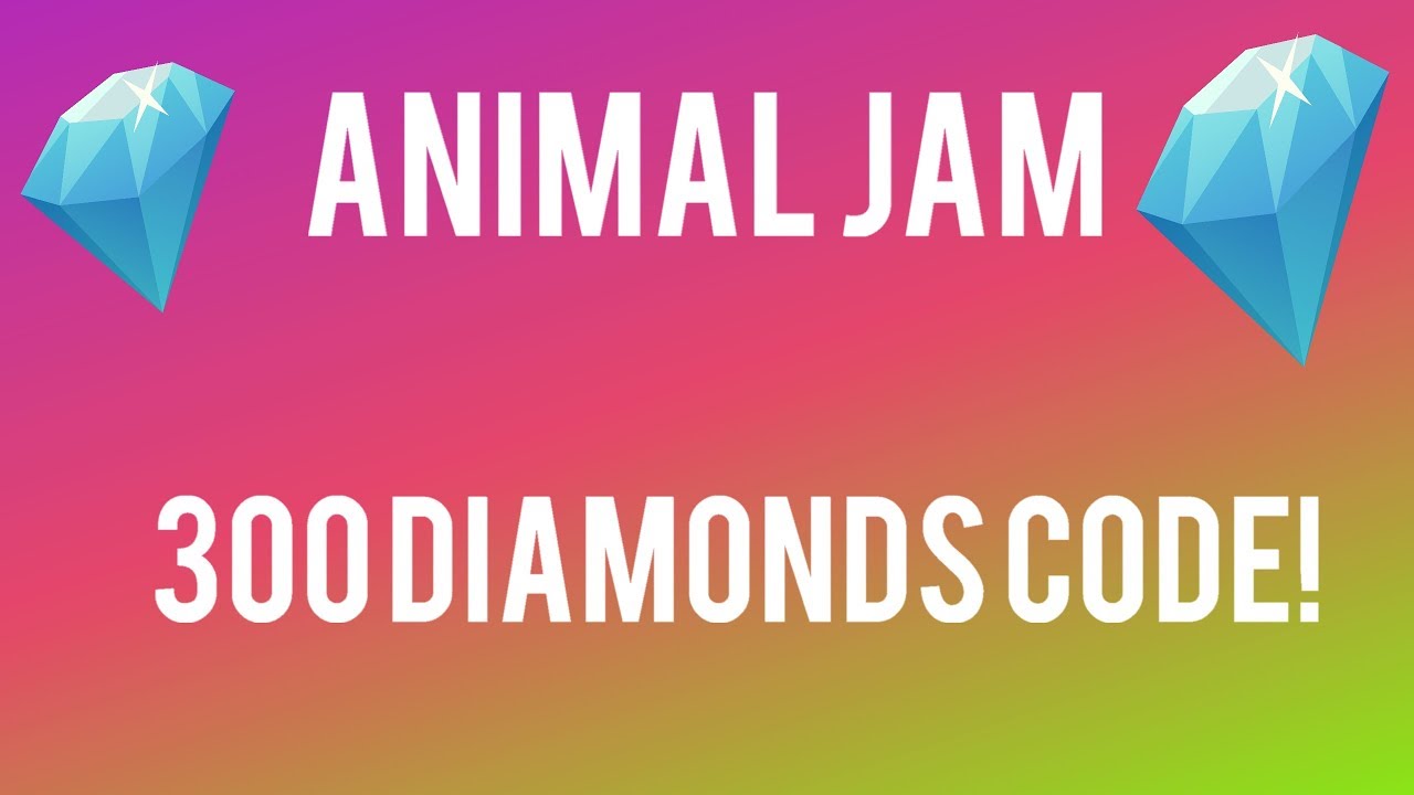 Animal Jam 300 Diamond Code